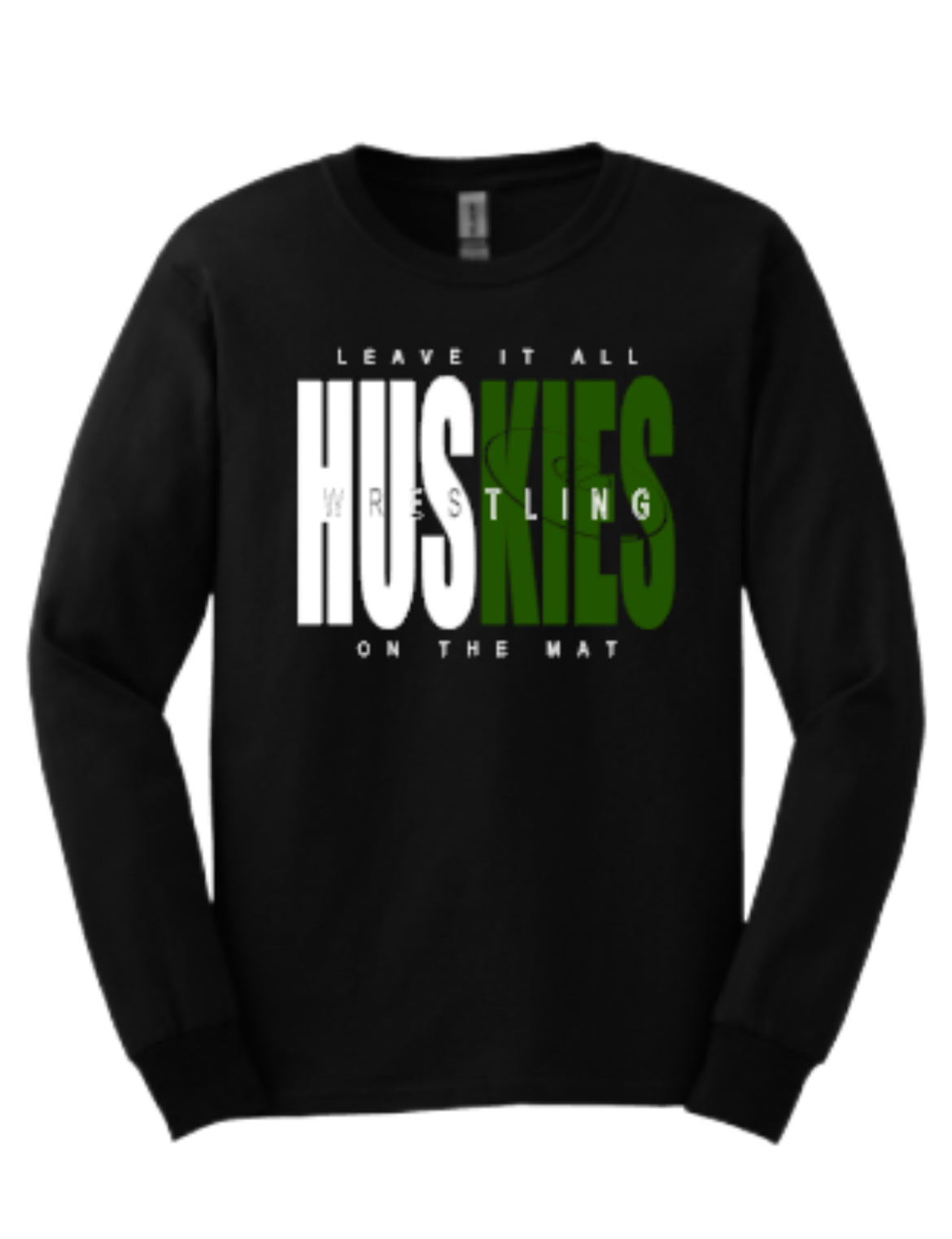 HUSKIES WRESTLING Leave It All On The Mat Long-Sleeve T-Shirt