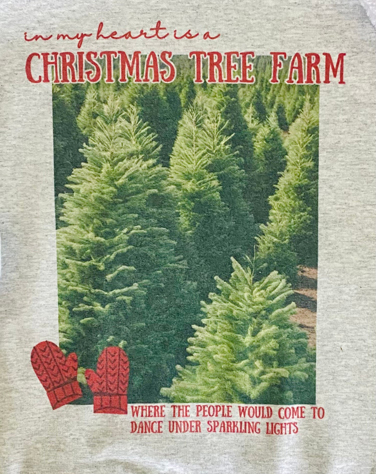 🎶Christmas Tree Farm🎶 Crewneck Sweatshirt