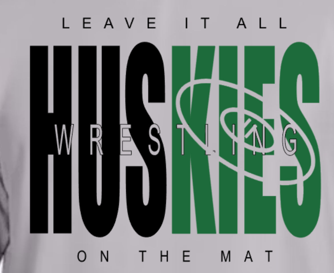 HUSKIES WRESTLING Leave It All On The Mat Performance Tee