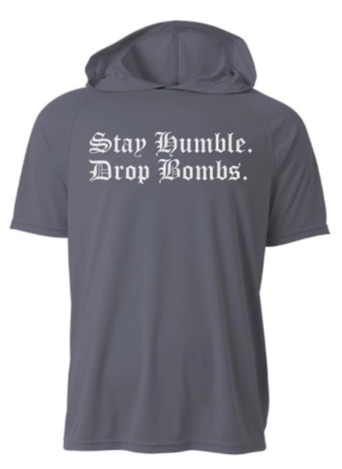 STAY HUMBLE MTown Short Sleeve Hooded Tee