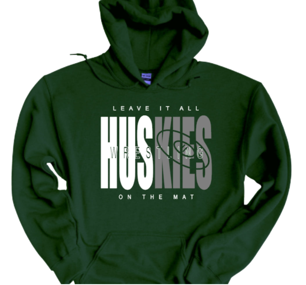 HUSKIES Wrestling Leave It All On The Mat Hooded Sweatshirt